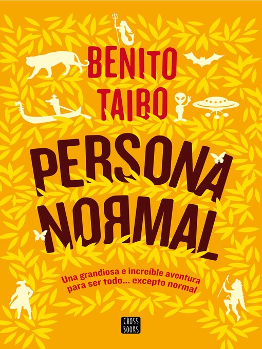 Title details for Persona normal (Edición española) by Benito Taibo - Available